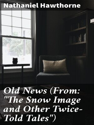 cover image of Old News (From